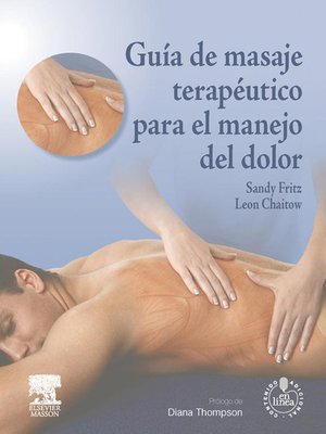 cover image of Guía de masaje terapéutico para el manejo del dolor + acceso web